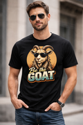 Short Sleeve T-shirt. Male and Female. Be the Goat!