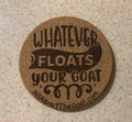 What Ever Floats Your Goat - Cork Coasters