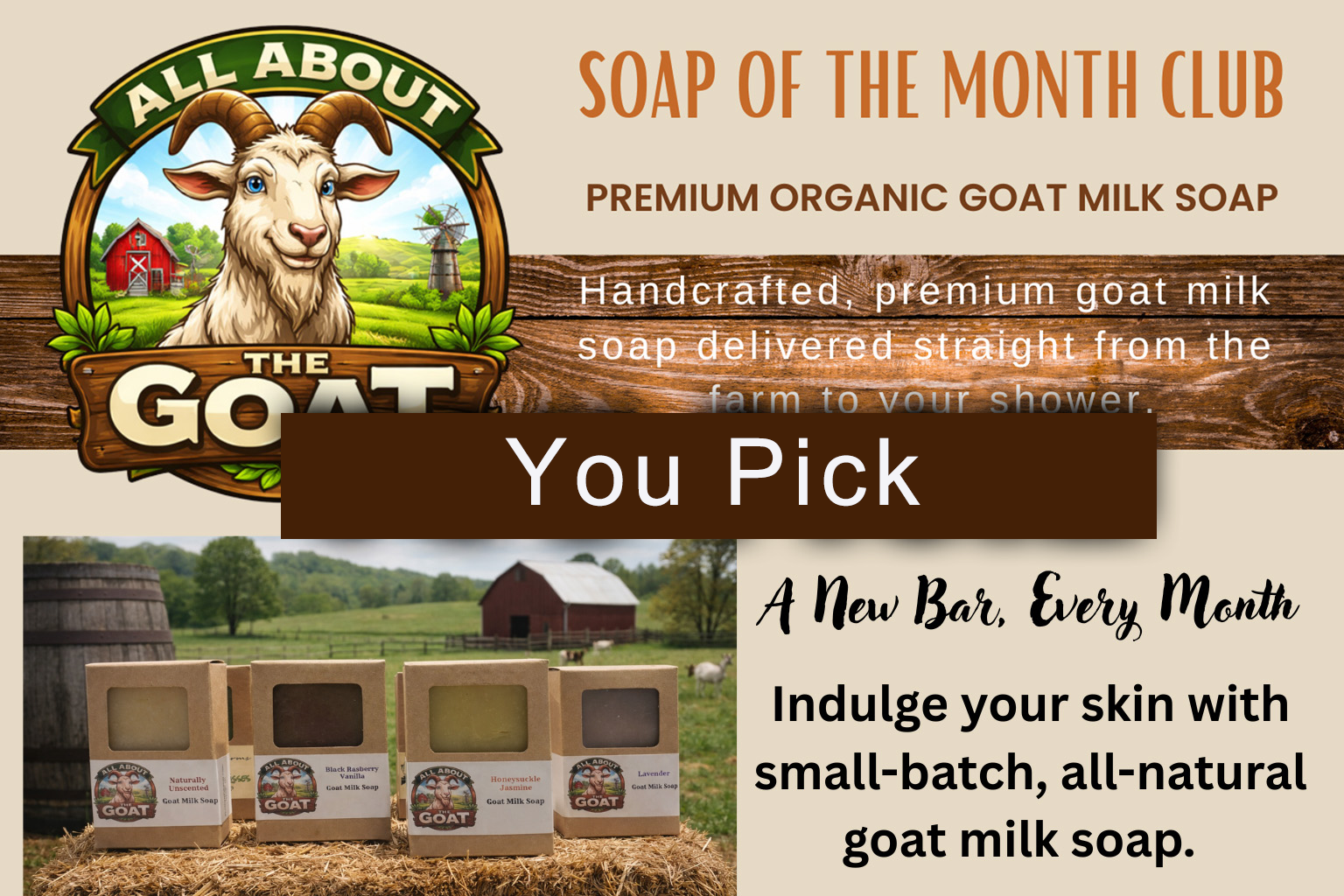 "Soap of the Month Club" - YOU PICK